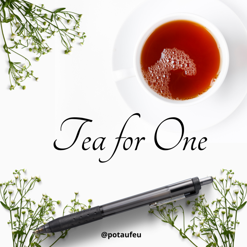 Tea for One