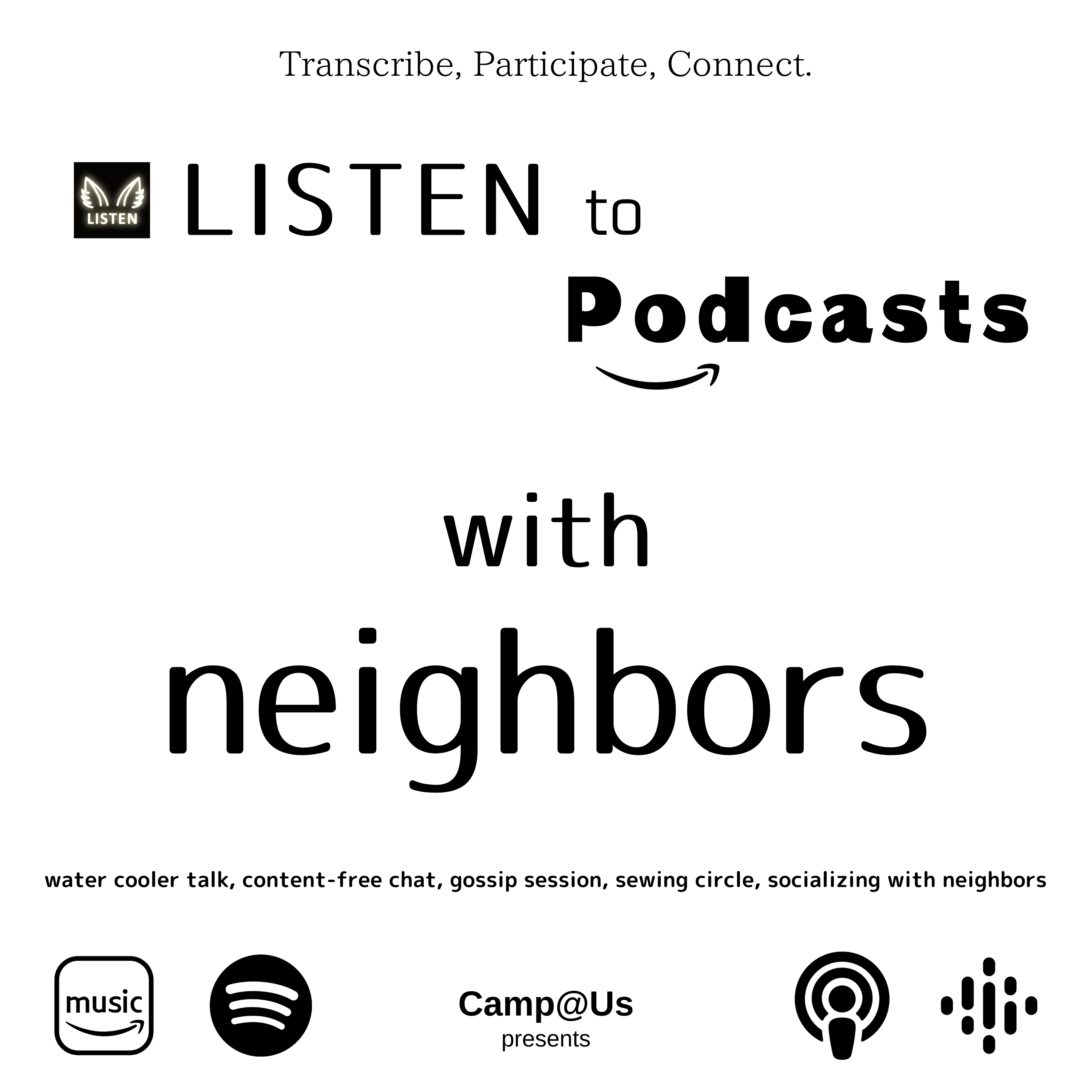 ep.3 LISTEN to Podcasts! with neighbors!