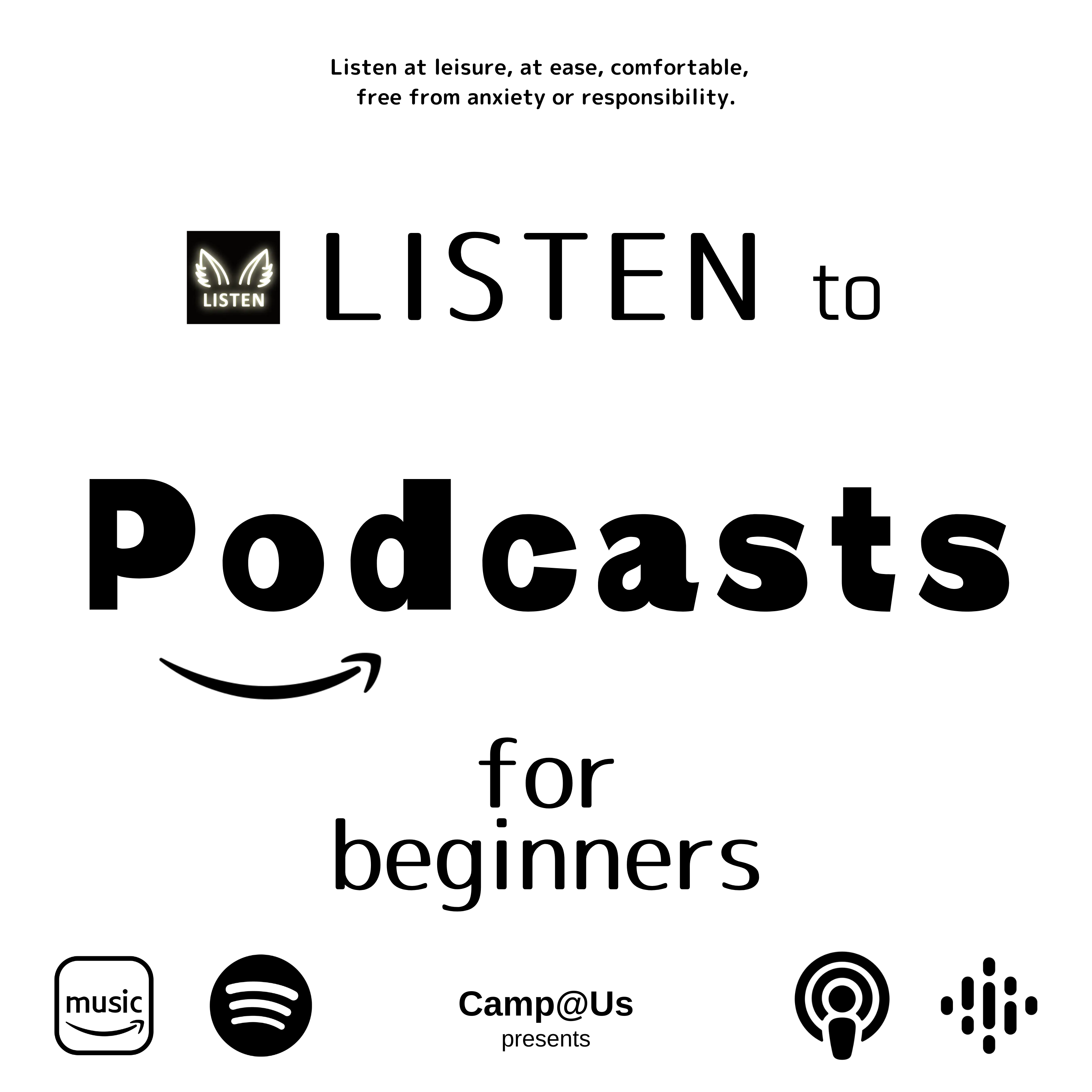 #2 LISTEN to Podcasts! for Beginners /presented by はじめるradioキャンパス
